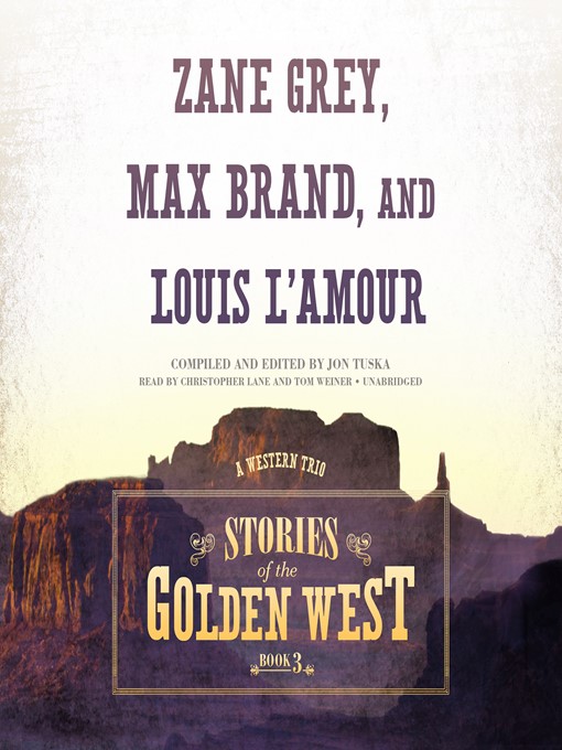 Title details for Stories of the Golden West, Book 3 by Jon Tuska - Available